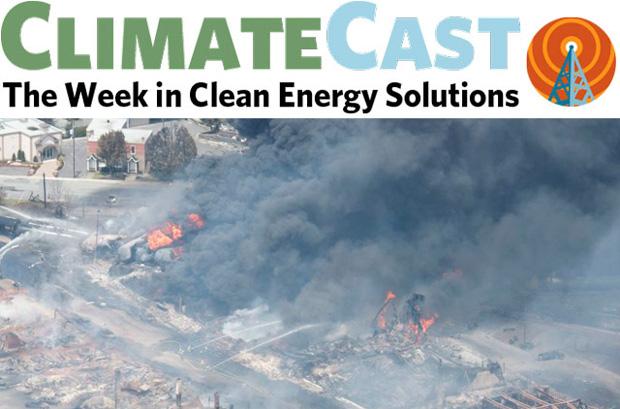 ClimateCast Logo over photo of Lac Megantic derailment fire, Quebec