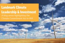 text overlay on picture of windfarm in washington: landmark climate leadersihp and investment title